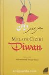 Diwan / Melaye Ciziri (Orjinal Metni İle birlikte)