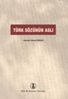 Türk Sözünün Aslı