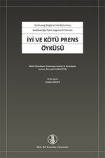 İyi ve Kötü Prens Öyküsü