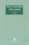 T&uuml;rk&ccedil;e Dil İlişkilerinde Yapısal Etkenler