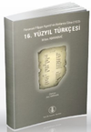 16. Y&uuml;zyıl T&uuml;rk&ccedil;esi & Floransalı Filippo Argenti'nin Notlarına G&ouml;re 1553