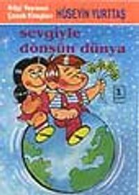 Sevgiyle Dönsün Dünya
