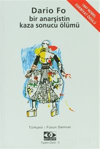 Bir Anarşistin Kaza Sonucu Ölümü