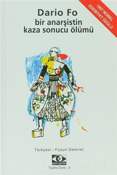 Bir Anarşistin Kaza Sonucu Ölümü