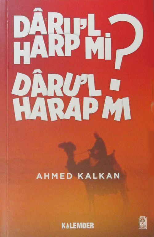Daru'l Harp mi Daru'l Harap mı?