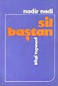 Sil Baştan