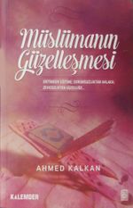 Müslümanın Güzelleşmesi 