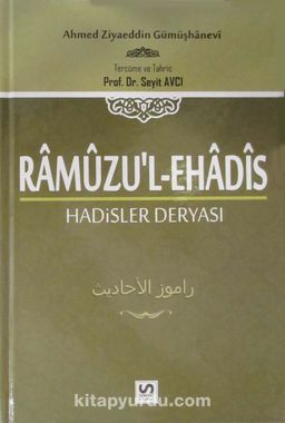 Ramuzu'l-Ehadis 2. Cilt & Hadisler Deryası