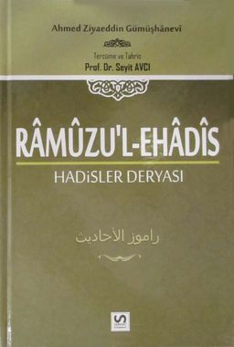 Ramuzu'l-Ehadis 2. Cilt & Hadisler Deryası
