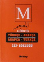 Alfabetik Türkçe-Arapça Arapça-Türkçe Cep Sözlüğü