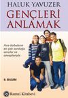 Gen&ccedil;leri Anlamak (Kitap Boy)