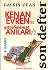 Son Defter - Kenan Evren'ın Yazılmamış Anıları  2