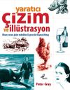Yaratıcı &Ccedil;izim ve İll&uuml;strasyon & İlham Veren &Ccedil;izim Teknikleri