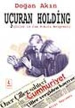 Uçuran Holding - Çiller'in Can Sıkıcı Belgeseli