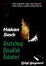 Unutulmuş Çocukluk Eskizleri