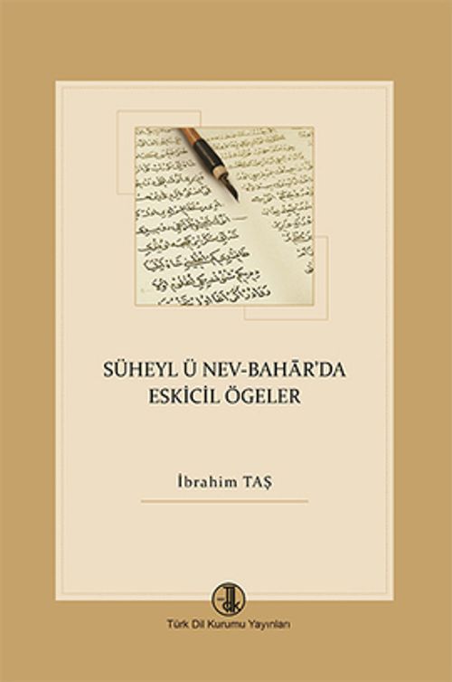 Süheyl ü Nev - Bahar'da Eskicil Ögeler