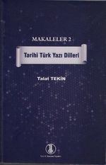 Makaleler 2 - Tarihi Türk Yazı Dilleri