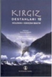 Kırgız Destanları 10 & Güldana - Askazan Baatır
