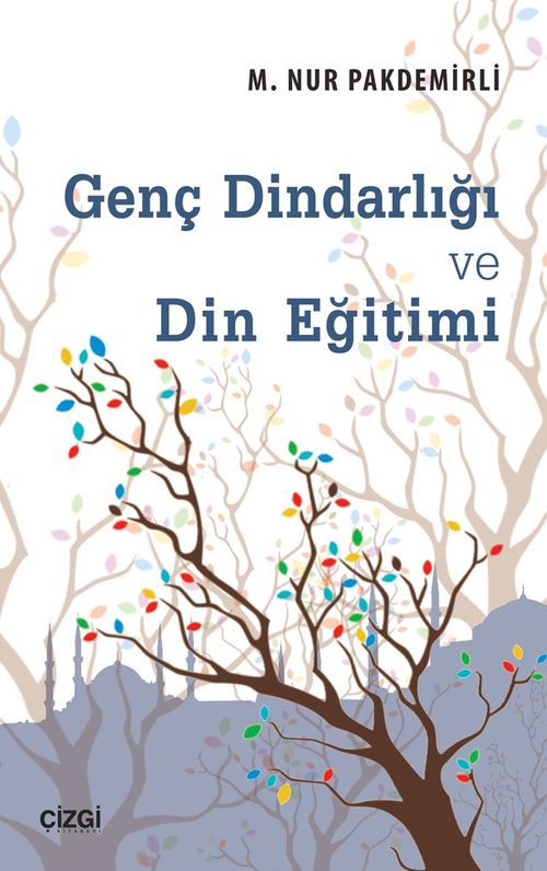 Genç Dindarlığı ve Din Eğitimi