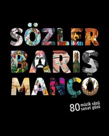 Sözler Barış Manço & 80 Müzik Sözü 80 Sanat Gözü 