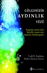 Gölgenizin Aydınlık Yüzü