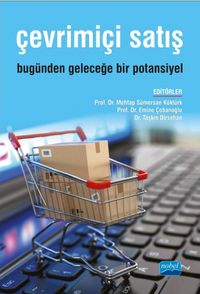 Çevrimiçi Satış & Bugünden Geleceğe Bir Potansiyel