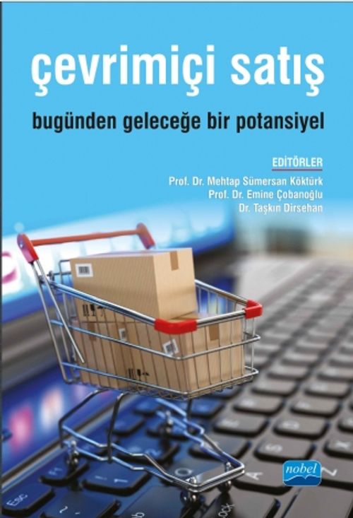 Çevrimiçi Satış & Bugünden Geleceğe Bir Potansiyel