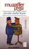 Yıl Sıfır Darbe Hazır