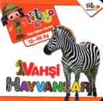 Vahşi Hayvanlar - Niloya ile Bak Öğren (12-48 Ay)