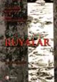 Rüyalar : Psikolojik, Kültürel ve Dini Boyutlarıyla