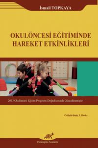 Okulöncesi Eğitiminde Hareket Etkinlikleri