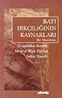 Batı Irkçılığının Kaynakları
