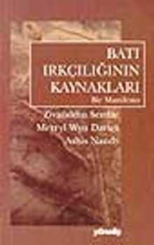Batı Irkçılığının Kaynakları