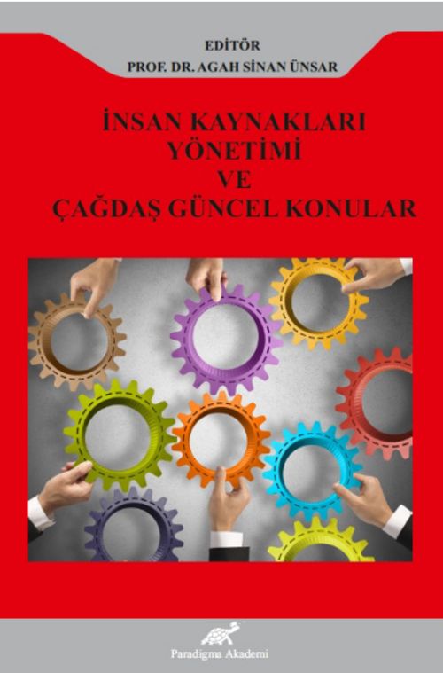 İnsan Kaynakları Yönetimi ve Çağdaş Güncel Konular