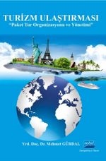 Turizm Ulaştırması & Paket Tur Organizasyonu ve Yönetimi