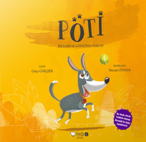 Poti & Bir Barınak Köpeğinin Öyküsü