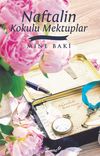 Naftalin Kokulu Mektuplar
