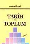 Tarih Ve Toplum