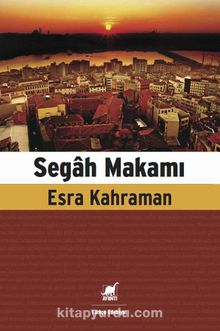 Segah Makamı - Esra Erinmez Kahraman