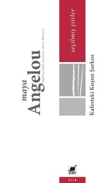 Kafesteki Kuşun Şarkısı - Maya Angelou