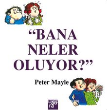Bana Neler Oluyor? - Peter Mayle