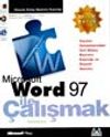 Microsoft Word 97 İle &Ccedil;alışmak