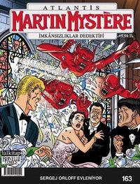 Martin Mystere İmkansızlıklar Dedektifi Sayı:163 Sergej Orloff Evleniyor
