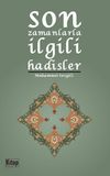 Son Zamanlarla İlgili Hadisler