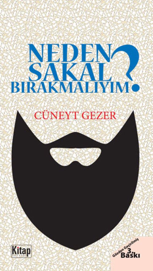 Neden Sakal Bırakmalıyım?