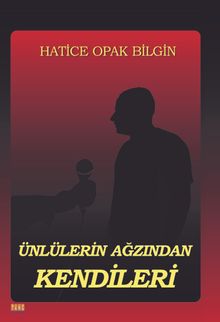 Ünlülerin Ağzından Kendileri
