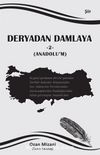 Deryadan Damlaya 2 (Anadolu'm)