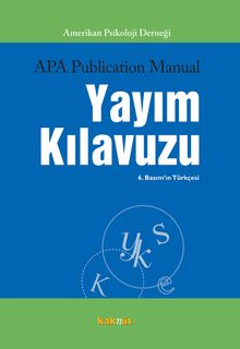 APA Yayım Kılavuzu 6.Baskı