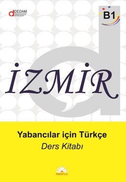 İzmir & Yabancılar İçin Türkçe  B1 Seti (Ders Kitabı+Alıştırma Kitabı)