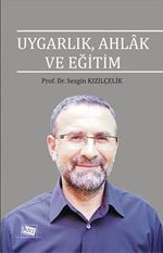 Uygarlık, Ahlak ve Eğitim